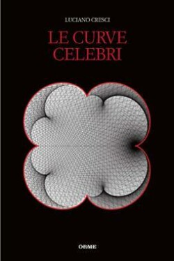 copertina del libro "Le curve celebri" di Luciano Cresci