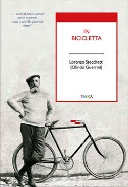 copertina del libro In bicicletta di Olindo Guerrini, alias Lorenzo Stecchetti
