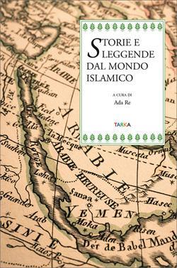 copertina del libro Storie e leggende dal mondo islamico