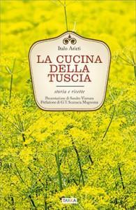 La cucina della Tuscia, di Italo Arieti, Tarka edizioni - copertina