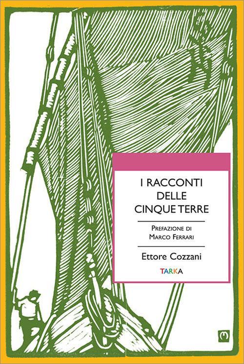 copertina del libro Racconti delle cinque terre, di Ettore Cazzani